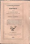 Ο συκοφάντης ελεγχόμενος ή Απάντησις Β΄. εις τον Κον Ιωάννην Ζωχιόν , Διδάκτορα της εν Παρισίοις Ιατρικής Σχολής